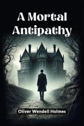 A Mortal Antipathy (ISBN: 9789364286879)
