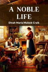 A Noble Life (ISBN: 9789364284653)
