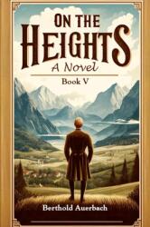 On the HeightsA Novel Book V (ISBN: 9789364283625)