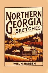 Northern Georgia Sketches (ISBN: 9789364283366)