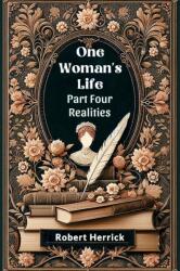 One Woman's Life PART FOUR (ISBN: 9789364283342)