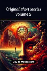 Original Short Stories Volume 5 (ISBN: 9789364283038)