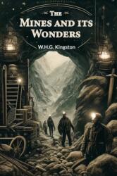 The Mines and its Wonders (ISBN: 9789364282963)