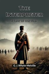 The InterpreterA Tale of the War (ISBN: 9789364282956)