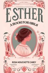 EstherA book for girls (ISBN: 9789364282840)