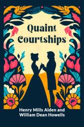 Quaint Courtships (ISBN: 9789364283830)