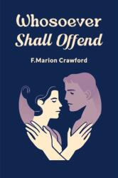 Whosoever Shall Offend (ISBN: 9789363058149)