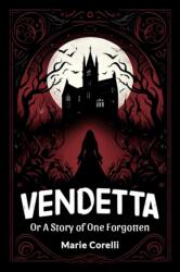 VendettaOr A Story of One Forgotten (ISBN: 9789363056381)