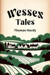 Wessex Tales (ISBN: 9789363054684)