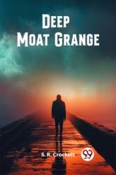 Deep Moat Grange (ISBN: 9789363052727)