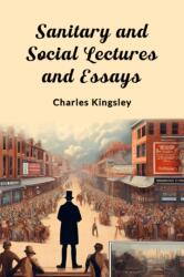 Sanitary and Social Lectures and Essays (ISBN: 9789363051164)