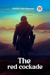 The red cockade (ISBN: 9789363050952)
