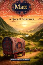 MattA Story of A Caravan (ISBN: 9789363050563)
