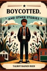 Boycotted, and Other Stories (ISBN: 9789363050365)
