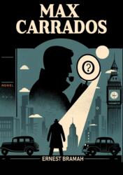 Max Carrados (ISBN: 9789363050327)