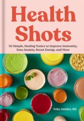 Health Shots (ISBN: 9781523528844)