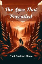 The Love That Prevailed (ISBN: 9789363056855)