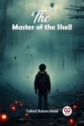 The Master of the Shell (ISBN: 9789363052932)