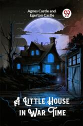 A Little House in War Time (ISBN: 9789363052161)