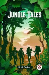 Jungle Tales (ISBN: 9789363051812)