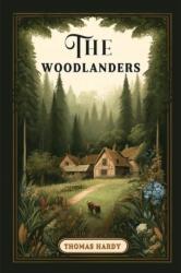 The Woodlanders (ISBN: 9789363050358)