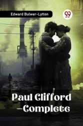Paul Clifford - Complete (ISBN: 9789365781823)