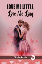 Love Me Little, Love Me Long (ISBN: 9789363057999)