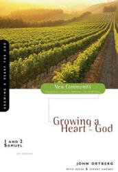 1 and 2 Samuel: Growing a Heart for God (ISBN: 9780310280491)
