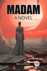 MadamA Novel (ISBN: 9789363056732)