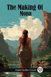 The Making Of Mona (ISBN: 9789363056657)