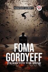 The Man Who Was Afraid (ISBN: 9789363056091)