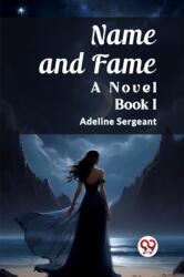 Name and FameA Novel BOOK I (ISBN: 9789362766359)