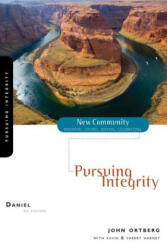 Daniel: Pursuing Integrity (ISBN: 9780310280538)