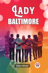 Lady Baltimore (ISBN: 9789362763556)