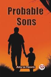 Probable Sons (ISBN: 9789362762368)