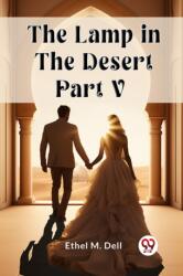 The Lamp in the Desert PART V (ISBN: 9789362761583)