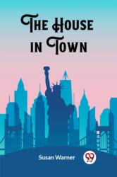 The House in Town (ISBN: 9789362761149)