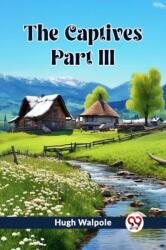 The Captives PART III (ISBN: 9789362760692)