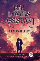 The Lovers AssistantOr, New Art of Love (ISBN: 9789363056947)