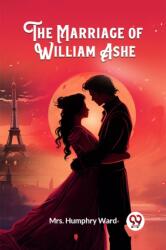 The Marriage of William Ashe (ISBN: 9789363055995)