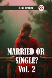 Married or single? Vol. 2 (ISBN: 9789363055506)