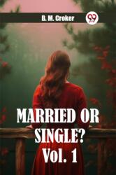 Married or single? Vol. 1 (ISBN: 9789363055018)