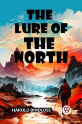 The Lure of the North (ISBN: 9789363054967)