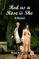 Red as a Rose is SheA Novel (ISBN: 9789363054783)