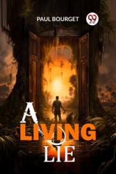 A Living Lie (ISBN: 9789363052895)