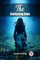 The Everlasting Arms (ISBN: 9789363051904)