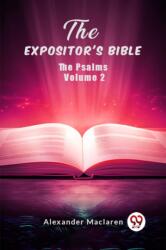 The Expositor's BibleThe Psalms Volume 2 (ISBN: 9789363051553)