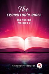 The Expositor's BibleThe Psalms Volume 3 (ISBN: 9789363051157)