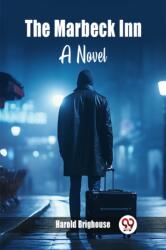 The Marbeck InnA Novel (ISBN: 9789363051119)