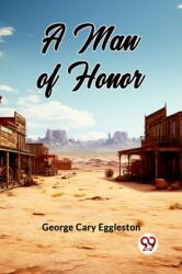 A Man Of Honor (ISBN: 9789363051096)